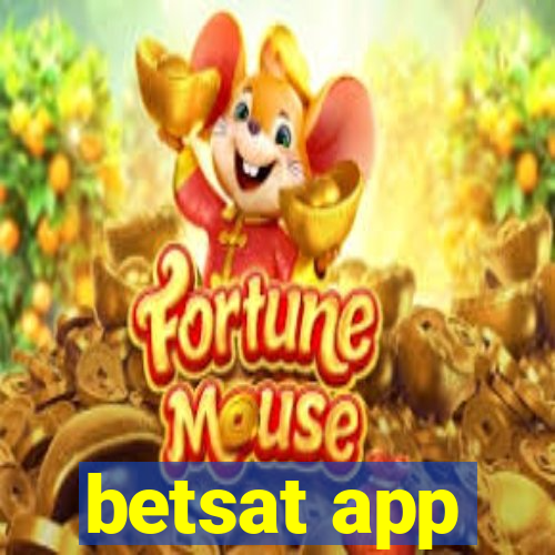 betsat app